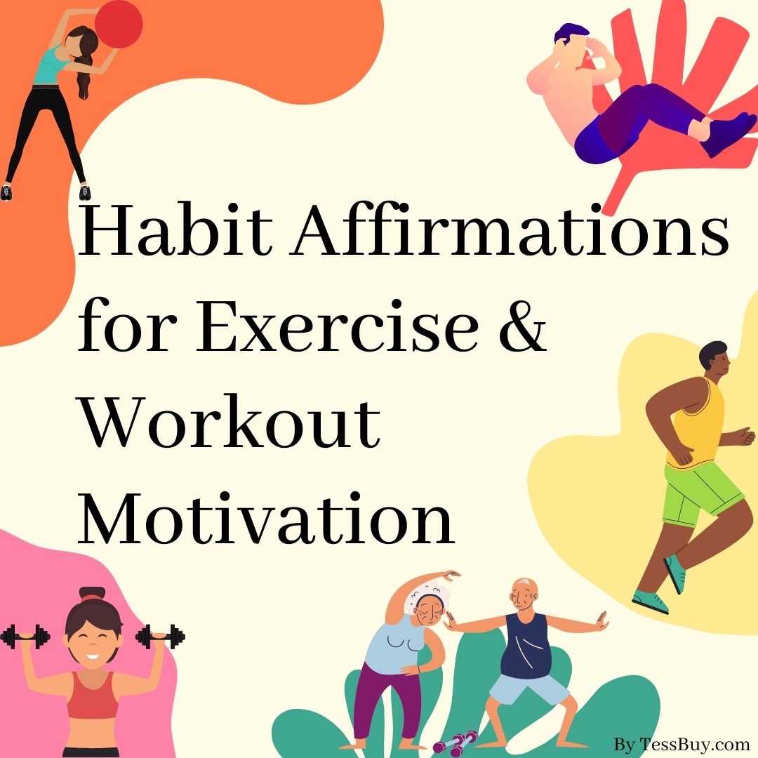 Habit Affirmations for Exercise & Workout Motivation
